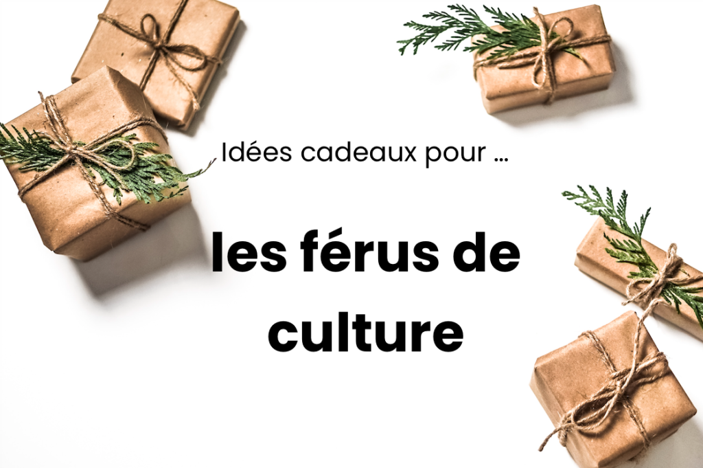 cadeaux culture